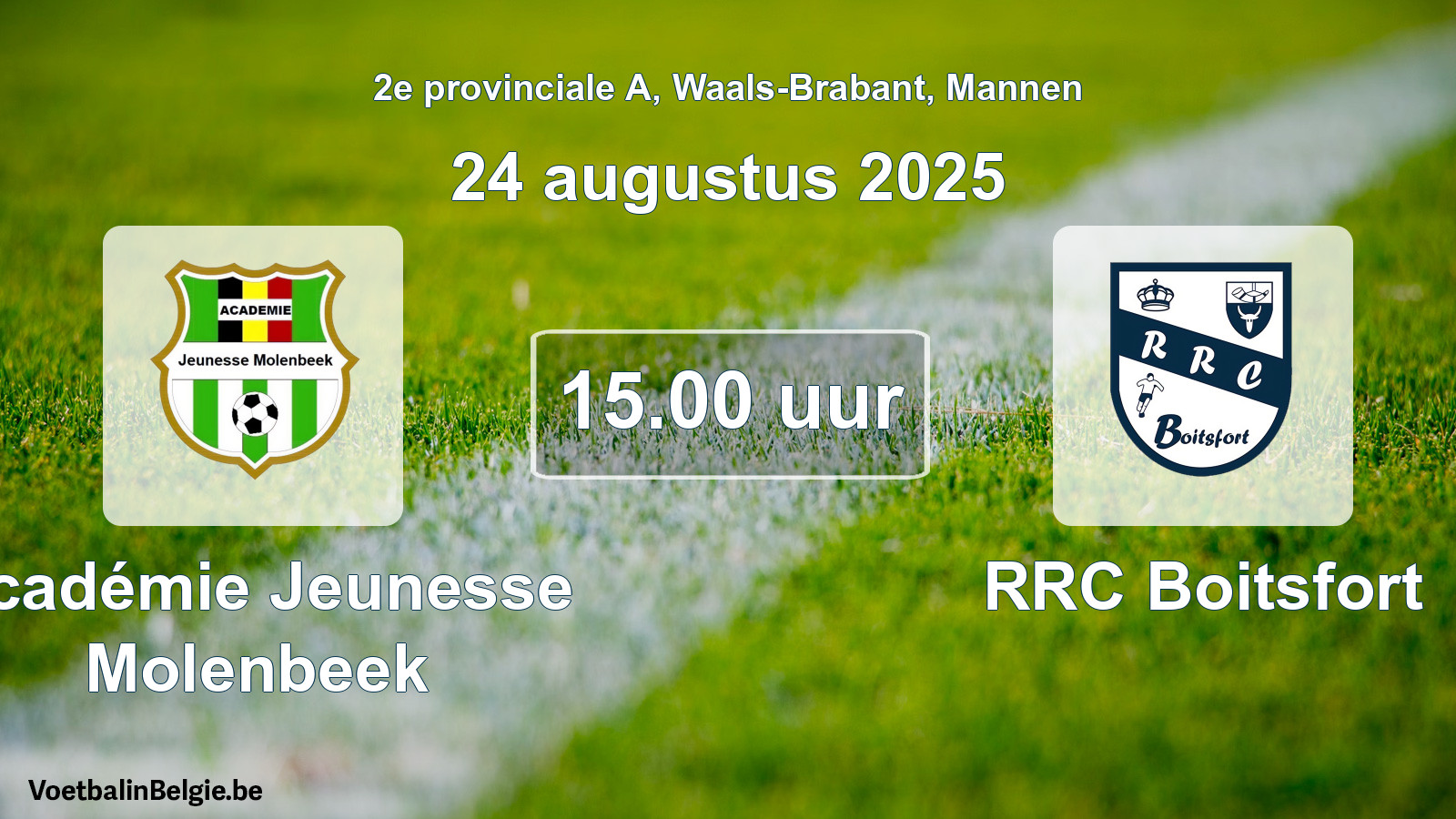 Scheduled match men football: Académie Jeunesse Molenbeek - RRC Boitsfort (24 August 2025)
