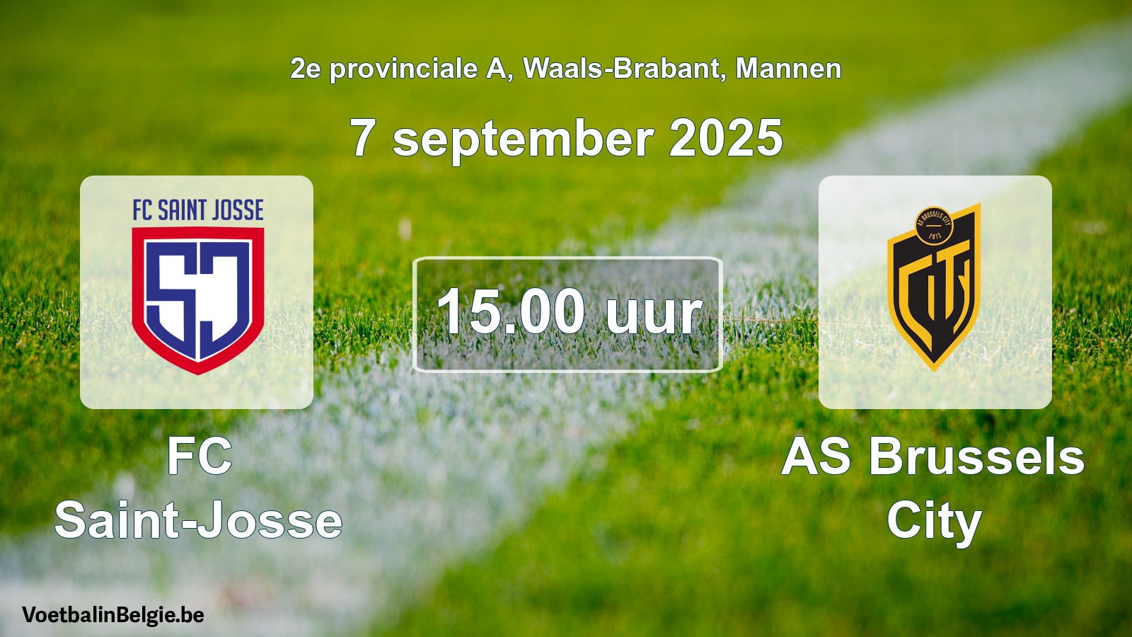 Geplande wedstrijd mannenvoetbal: FC Saint-Josse - AS Brussels City (7 september 2025)