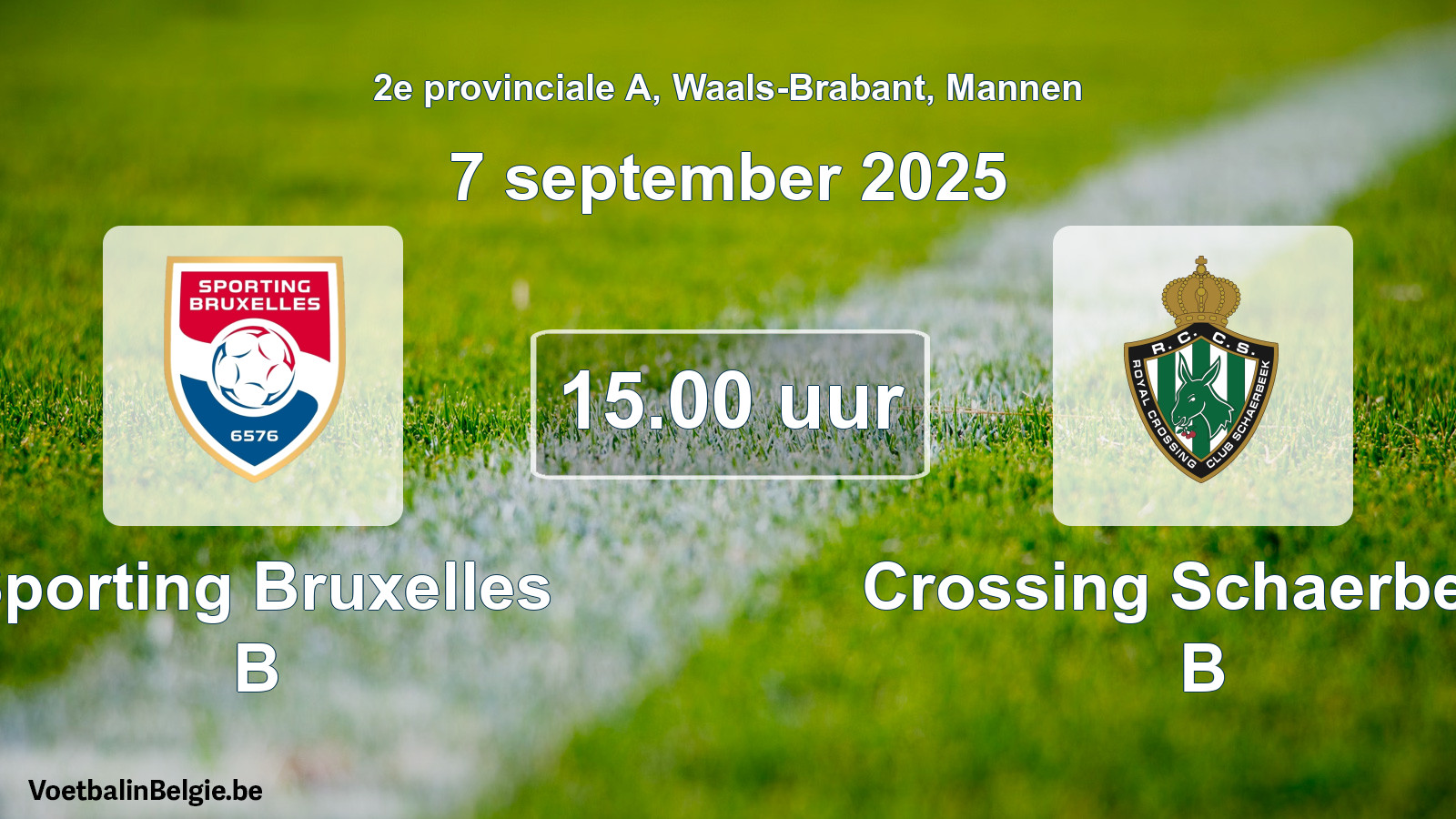 Scheduled match men football: Sporting Bruxelles B - Crossing Schaerbeek B (7 September 2025)
