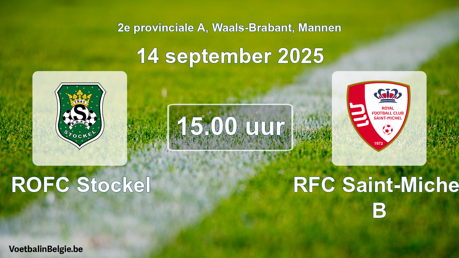 Geplande wedstrijd mannenvoetbal: ROFC Stockel - RFC Saint-Michel B (14 september 2025)