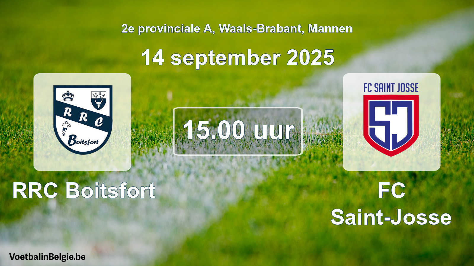 Scheduled match men football: RRC Boitsfort - FC Saint-Josse (14 September 2025)
