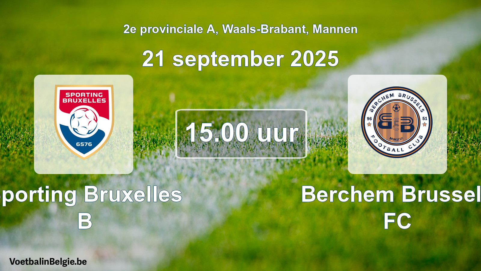 Scheduled match men football: Sporting Bruxelles B - Berchem Brussels FC (21 September 2025)