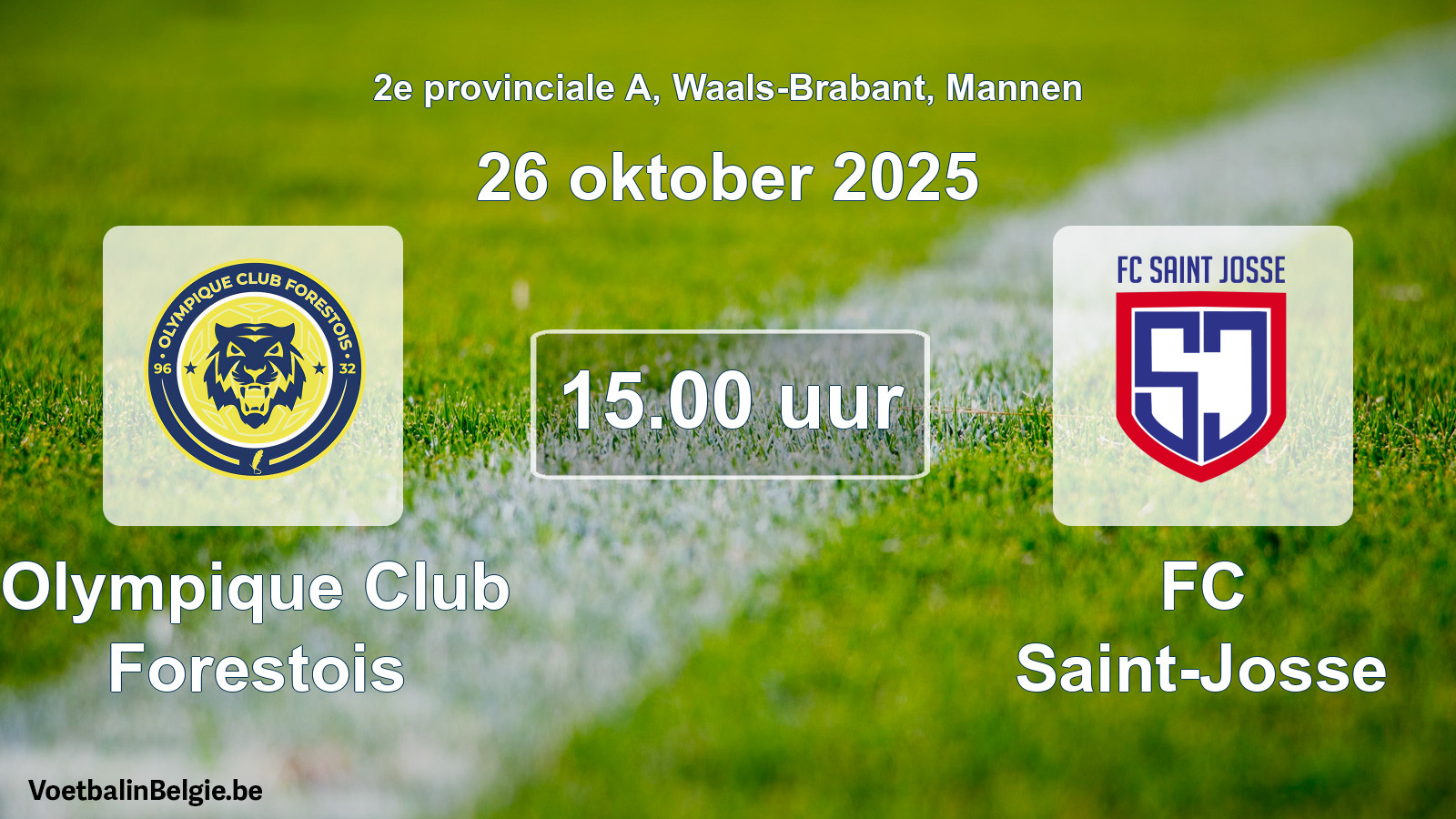 Geplantes Spiel männer-Fußball: Olympique Club Forestois - FC Saint-Josse (26 Oktober 2025)