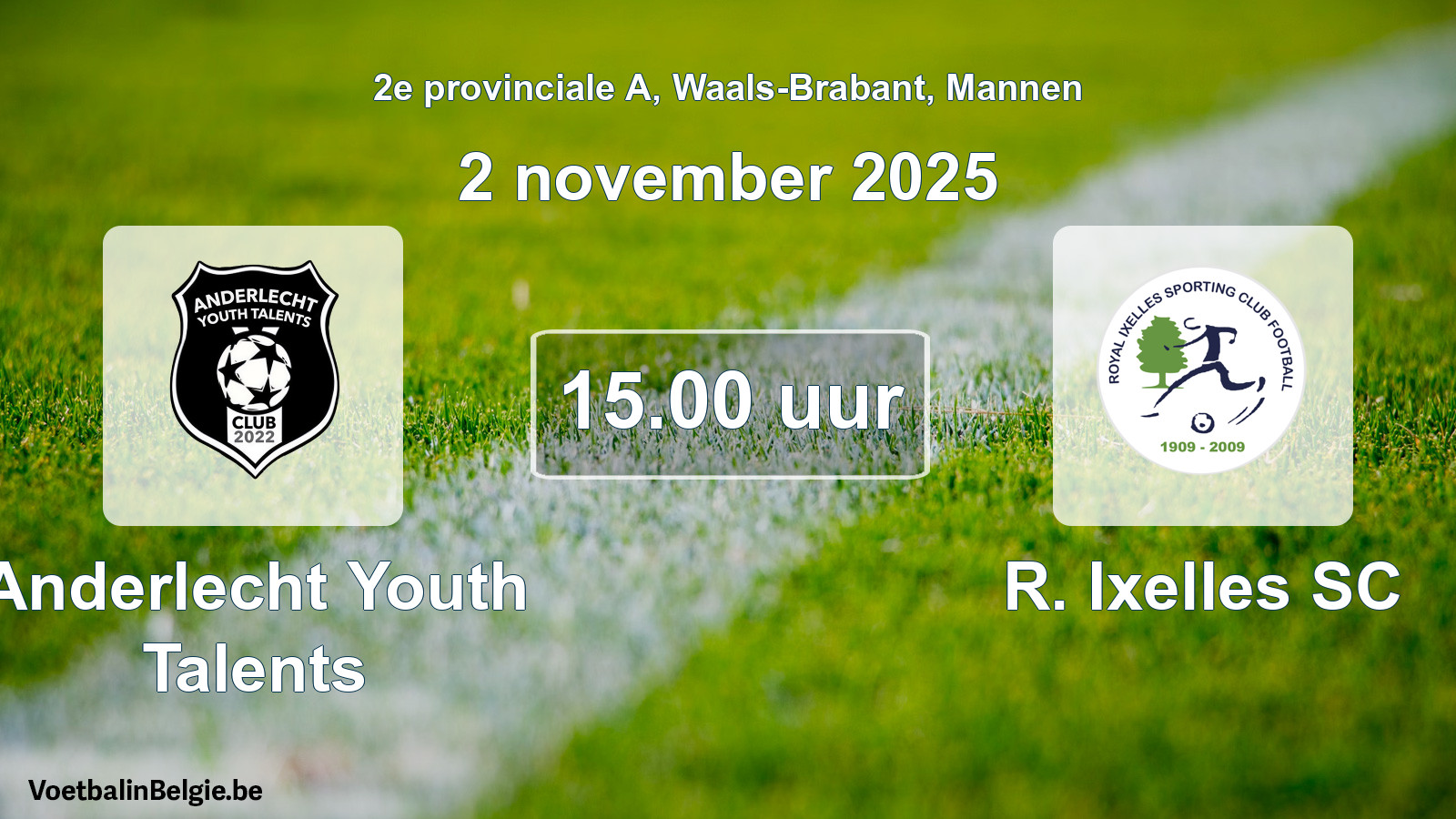 Scheduled match men football: Anderlecht Youth Talents - R. Ixelles SC (2 November 2025)