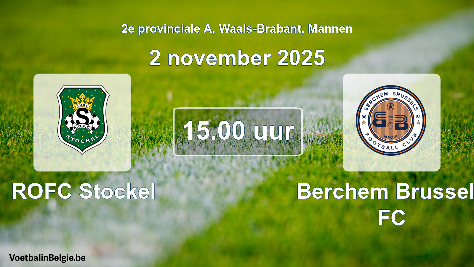Scheduled match men football: ROFC Stockel - Berchem Brussels FC (2 November 2025)