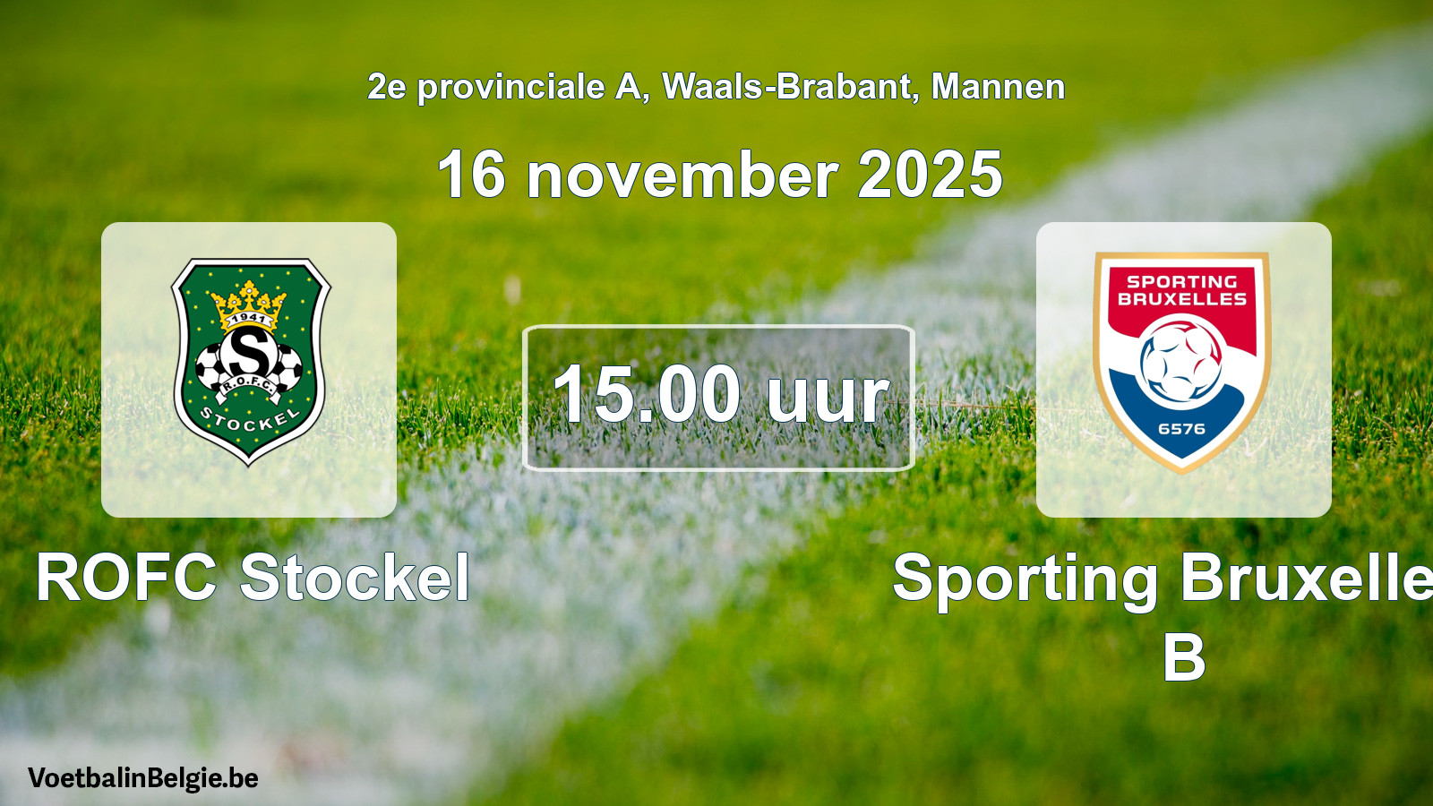 Scheduled match men football: ROFC Stockel - Sporting Bruxelles B (16 November 2025)