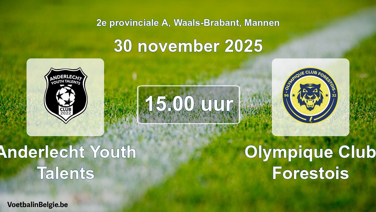 Geplantes Spiel männer-Fußball: Anderlecht Youth Talents - Olympique Club Forestois (30 November 2025)
