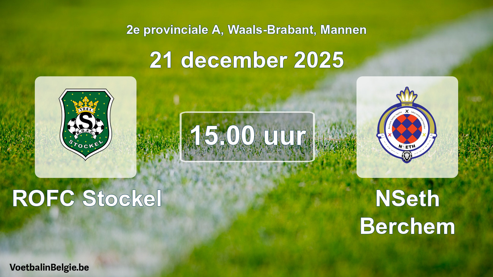 Geplande wedstrijd mannenvoetbal: ROFC Stockel - NSeth Berchem (21 december 2025)