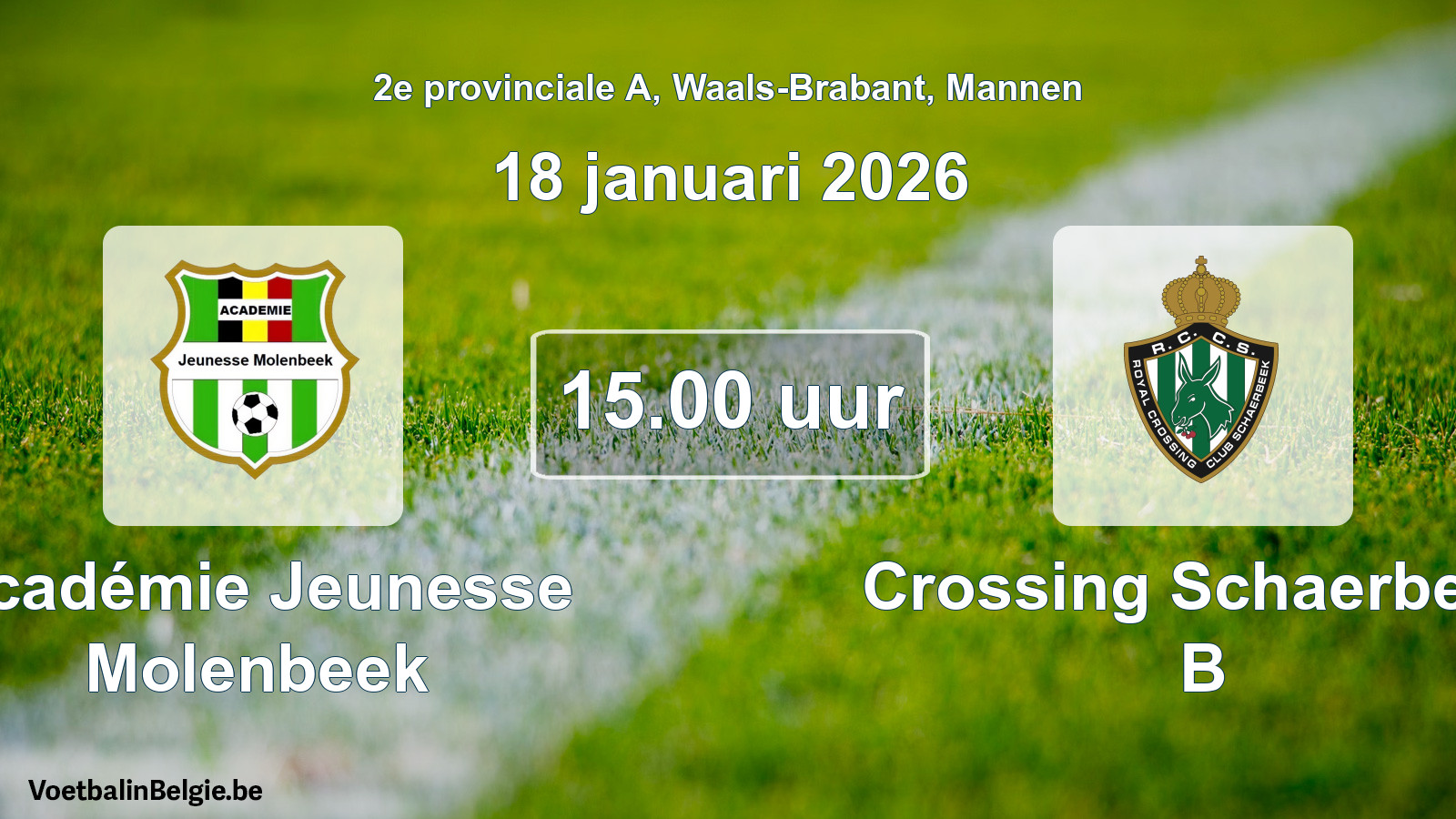 Scheduled match men football: Académie Jeunesse Molenbeek - Crossing Schaerbeek B (18 January 2026)