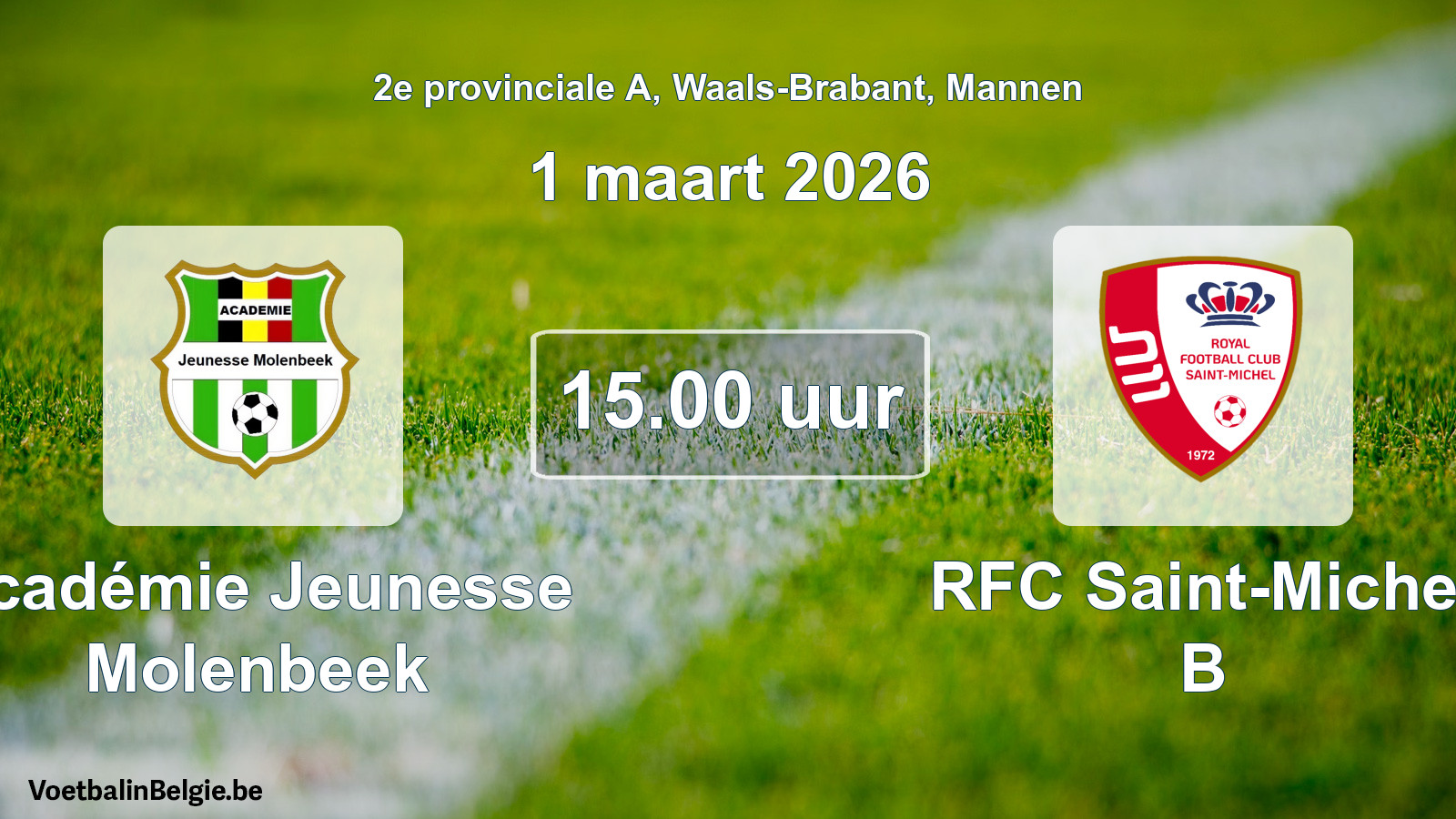 Scheduled match men football: Académie Jeunesse Molenbeek - RFC Saint-Michel B (1 March 2026)