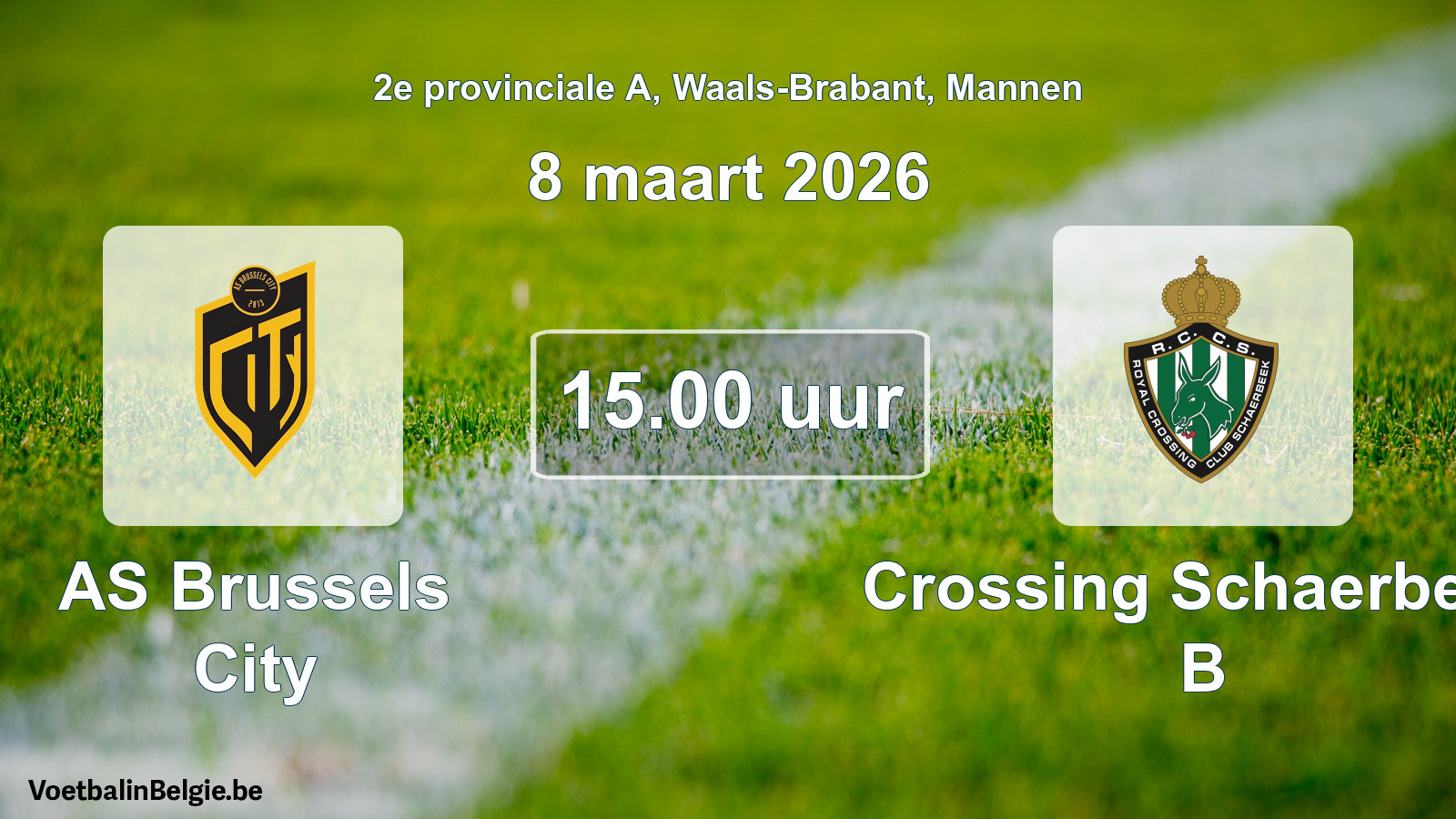 Scheduled match men football: AS Brussels City - Crossing Schaerbeek B (8 March 2026)