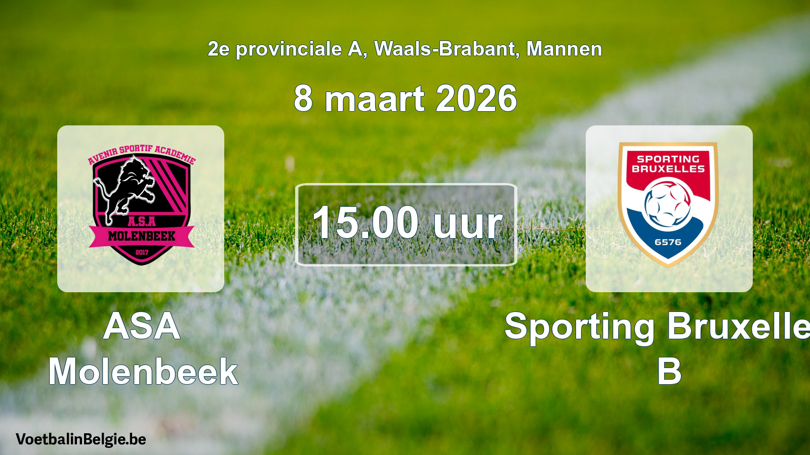 Match prévu football hommes: ASA Molenbeek - Sporting Bruxelles B (8 mars 2026)