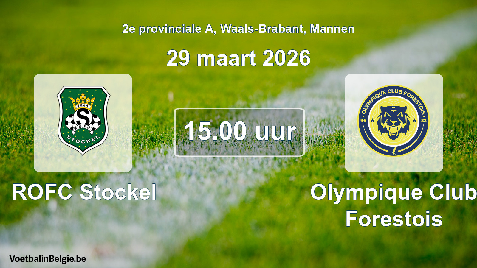 Geplantes Spiel männer-Fußball: ROFC Stockel - Olympique Club Forestois (29 März 2026)