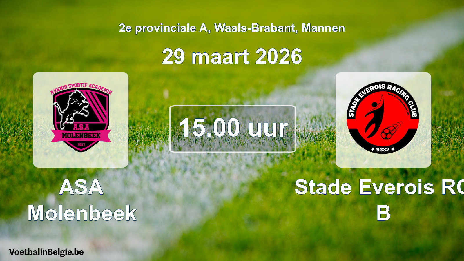 Geplantes Spiel männer-Fußball: ASA Molenbeek - Stade Everois RC B (29 März 2026)