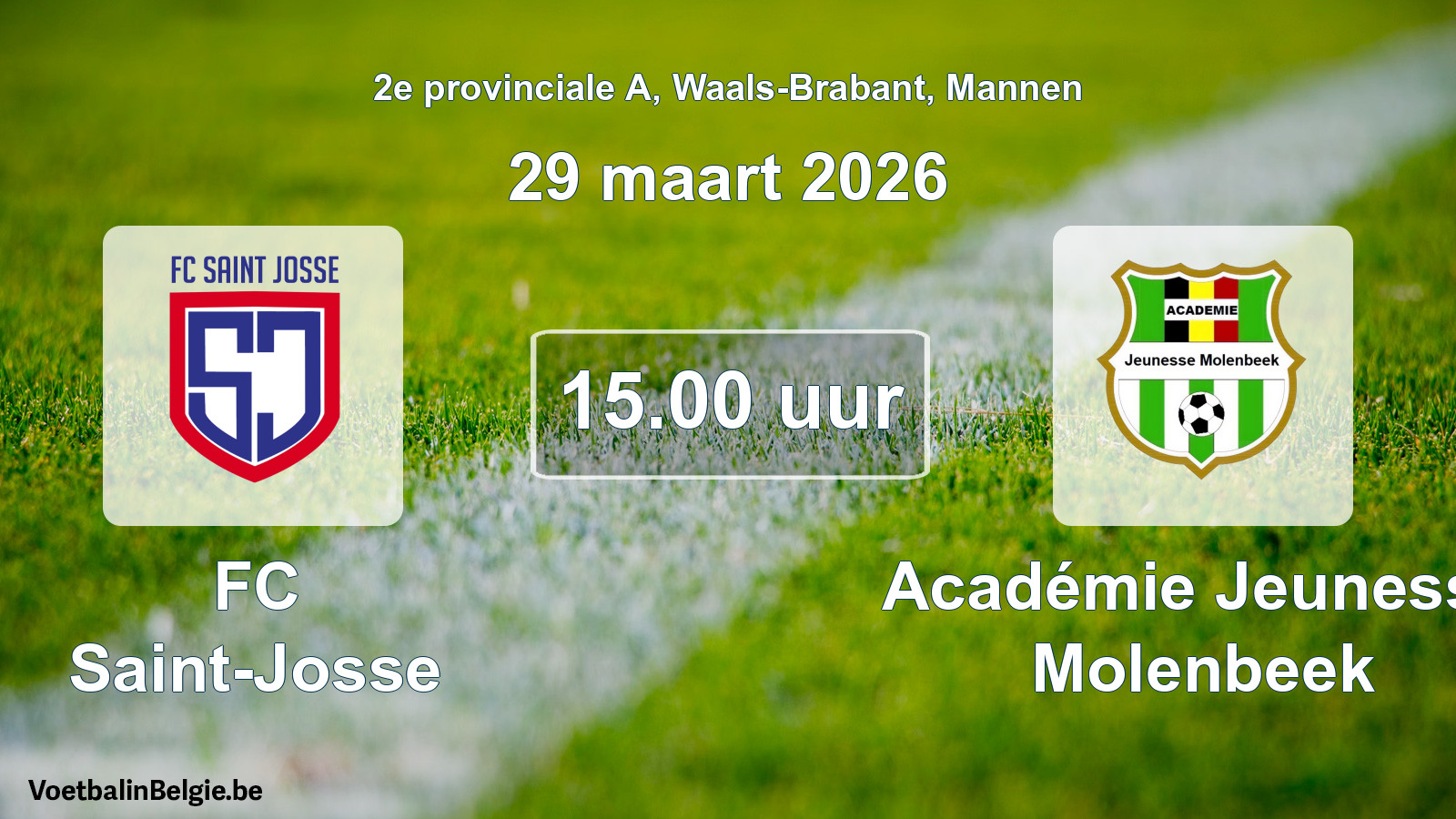 Geplande wedstrijd mannenvoetbal: FC Saint-Josse - Académie Jeunesse Molenbeek (29 maart 2026)