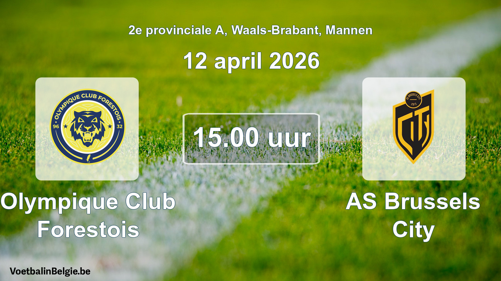 Geplantes Spiel männer-Fußball: Olympique Club Forestois - AS Brussels City (12 April 2026)