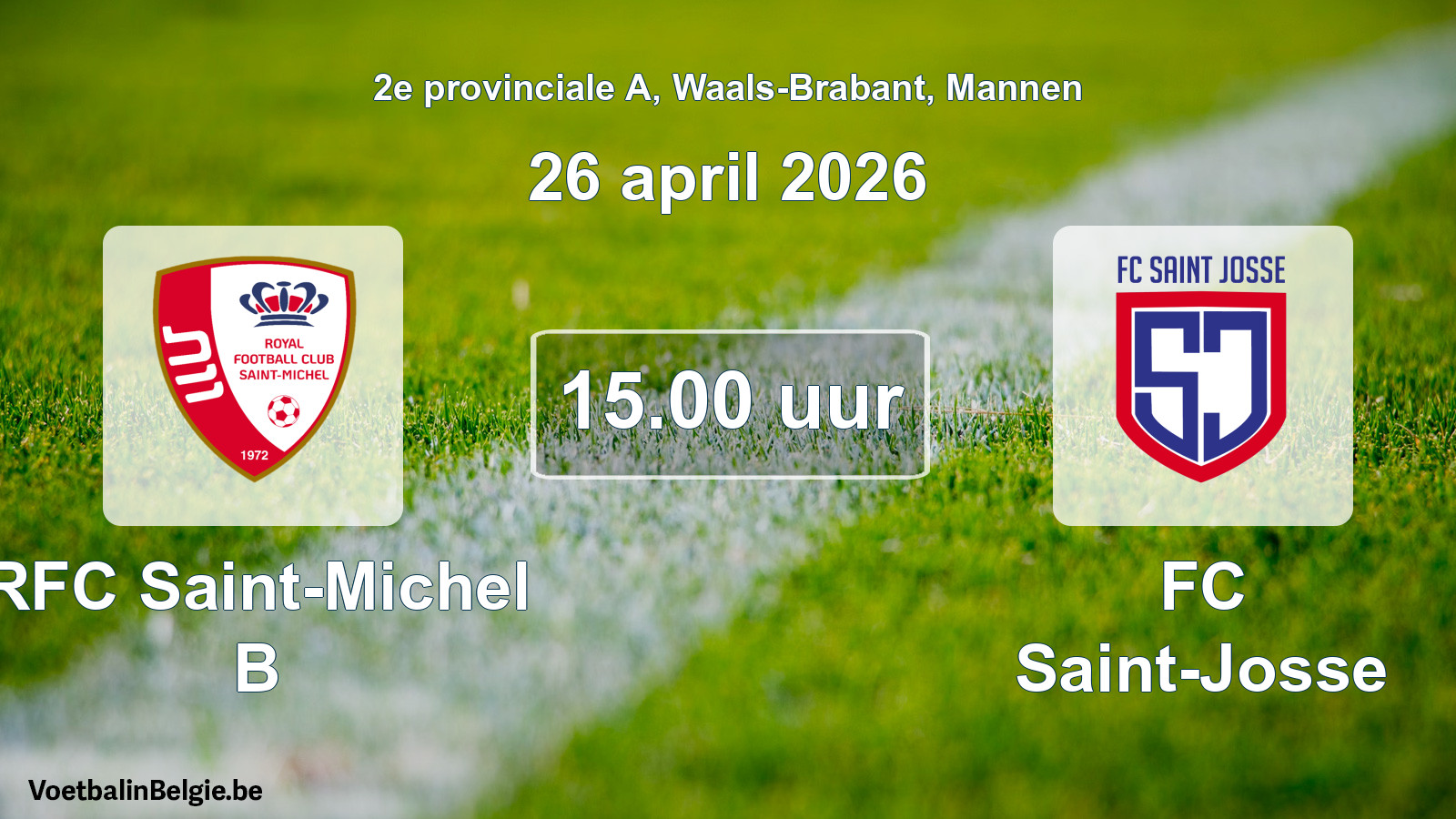 Scheduled match men football: RFC Saint-Michel B - FC Saint-Josse (26 April 2026)
