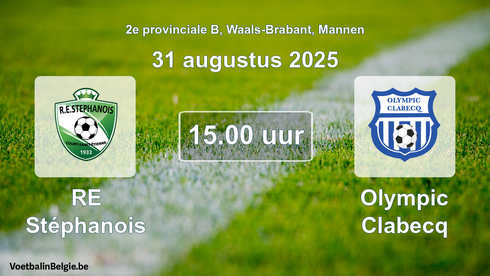 Scheduled match men football: RE Stéphanois - Olympic Clabecq (31 August 2025)