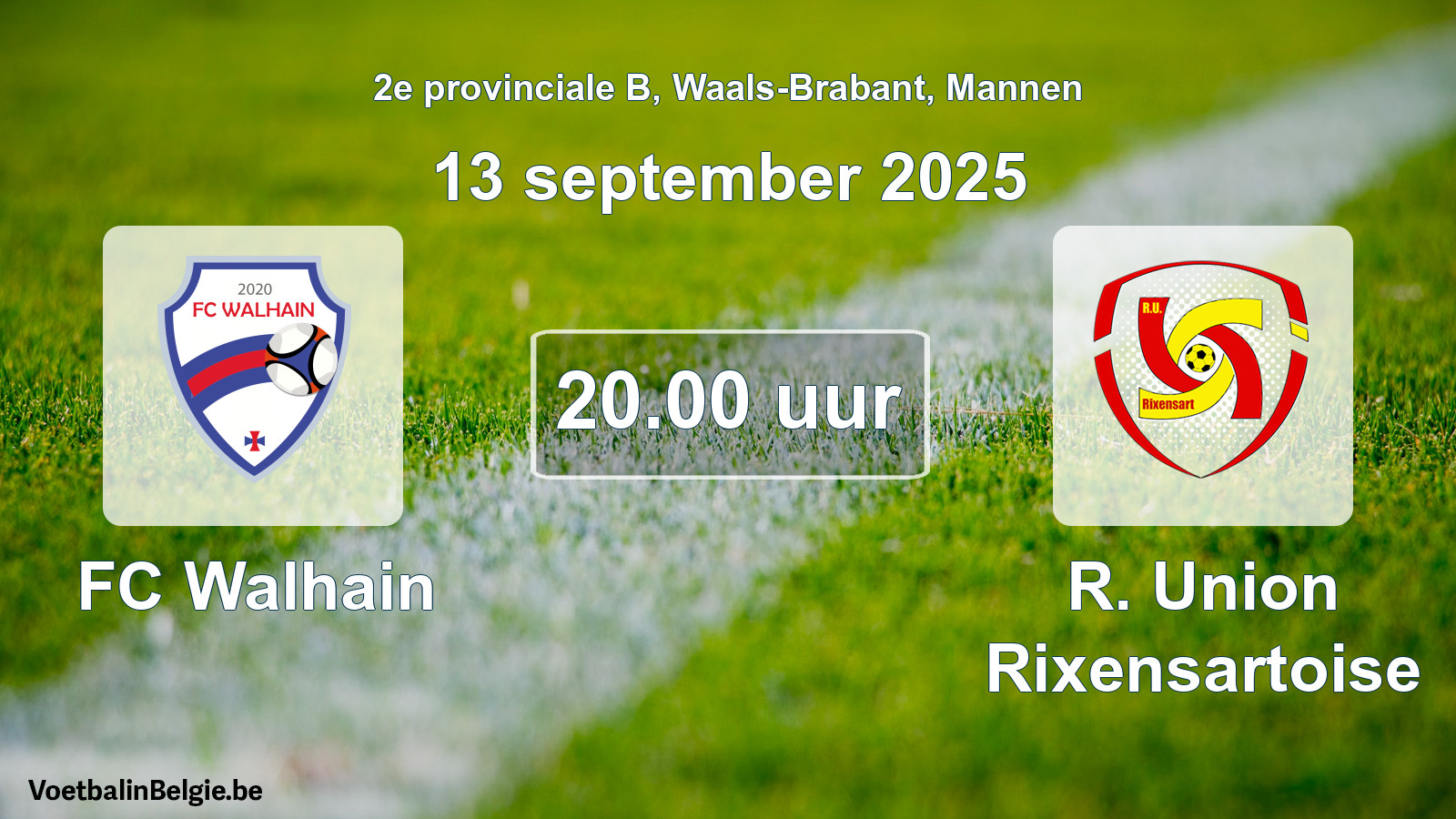 Scheduled match men football: FC Walhain - R. Union Rixensartoise (13 September 2025)