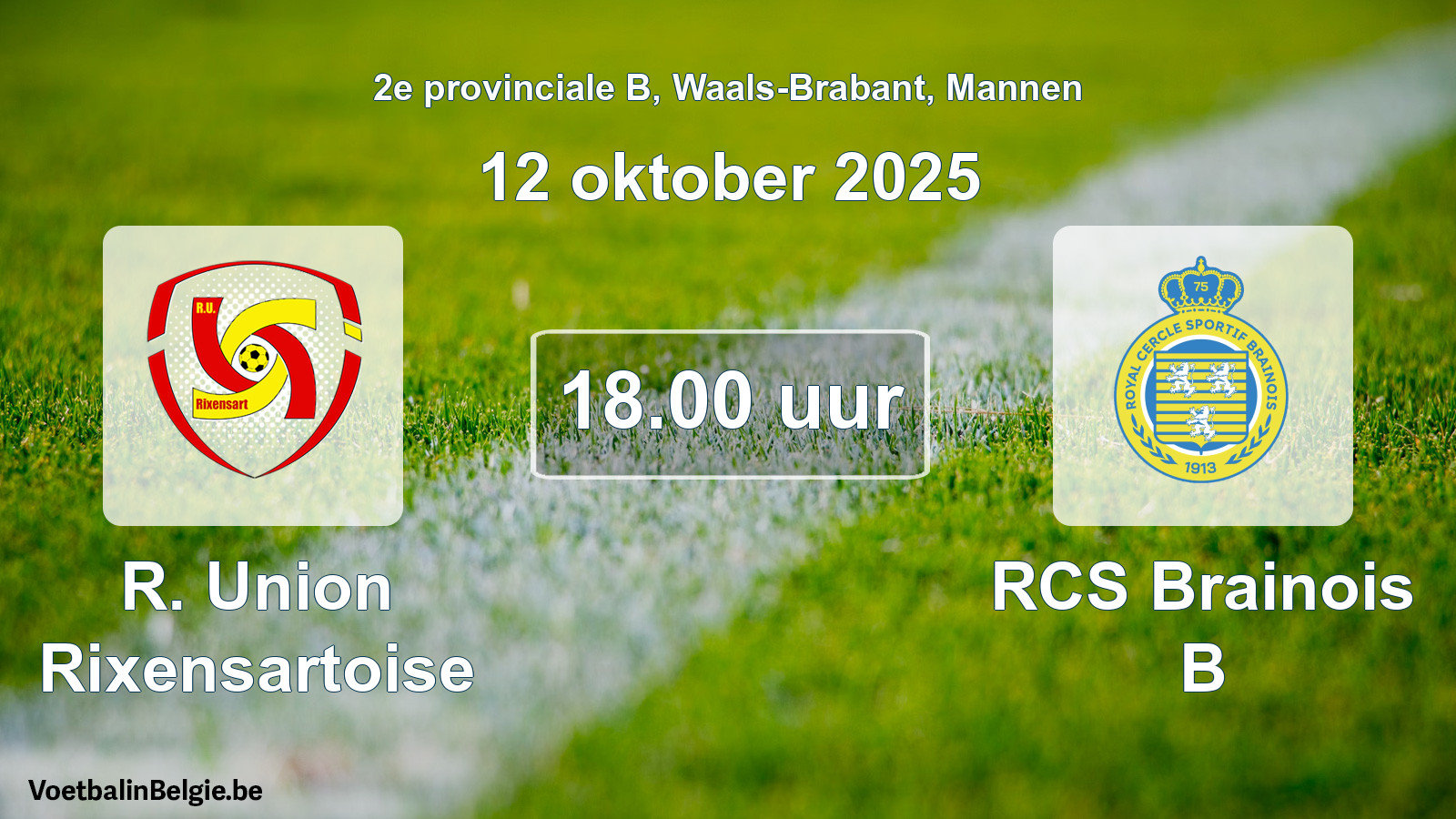 Scheduled match men football: R. Union Rixensartoise - RCS Brainois B (12 October 2025)