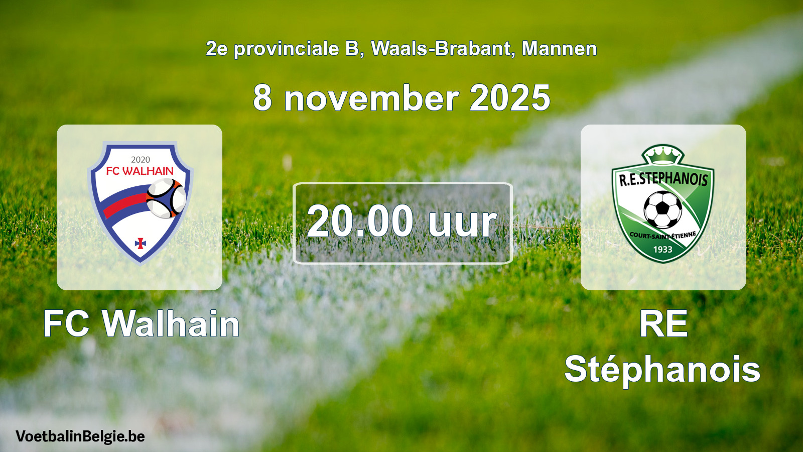 Scheduled match men football: FC Walhain - RE Stéphanois (8 November 2025)