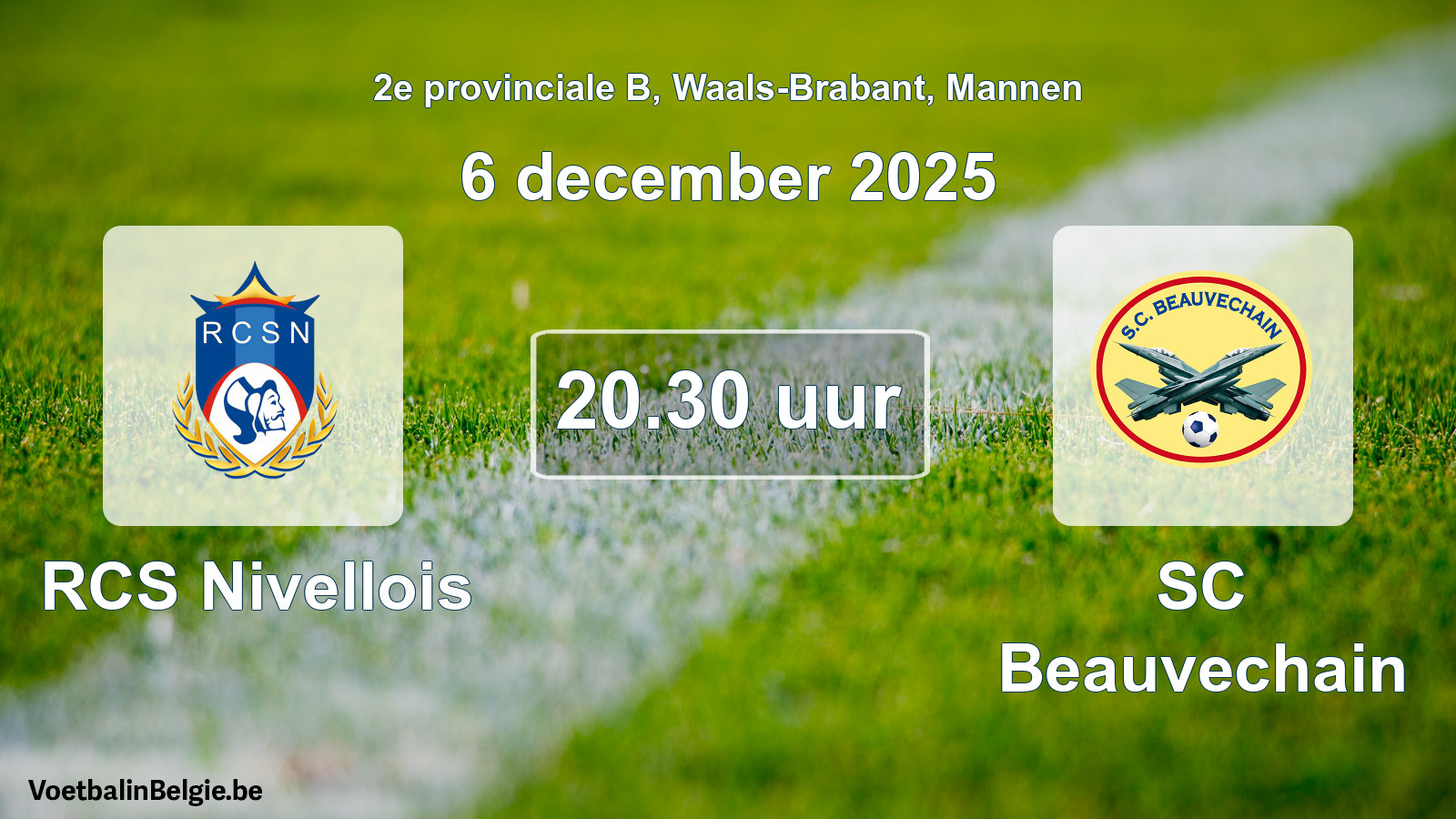 Scheduled match men football: RCS Nivellois - SC Beauvechain (6 December 2025)