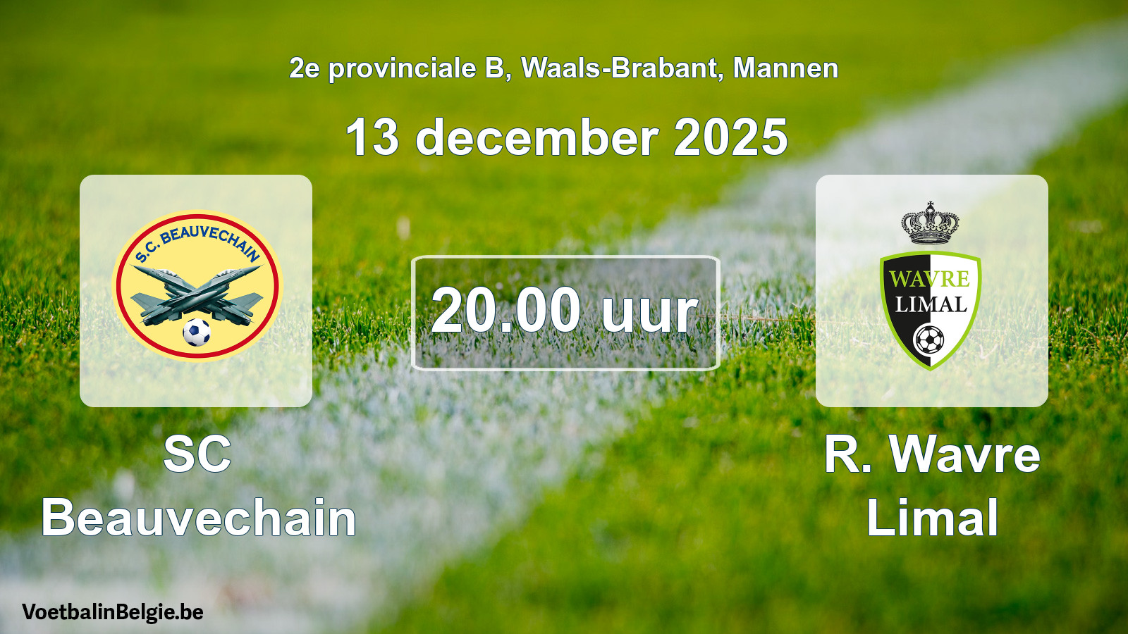 Scheduled match men football: SC Beauvechain - R. Wavre Limal (13 December 2025)