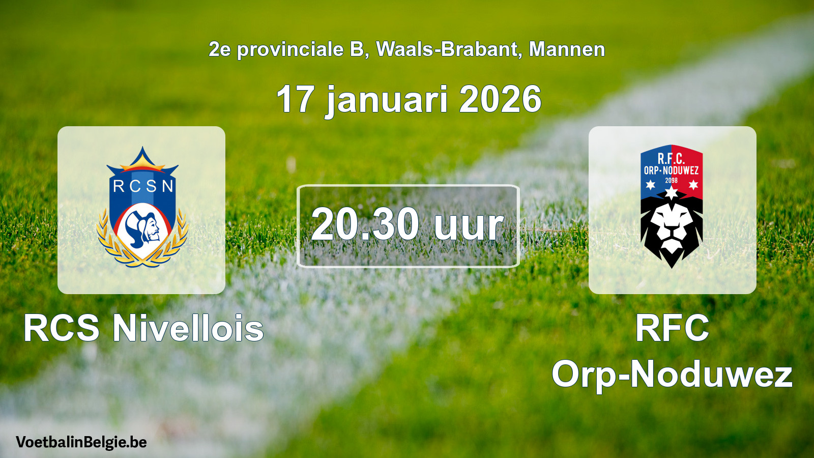 Scheduled match men football: RCS Nivellois - RFC Orp-Noduwez (17 January 2026)