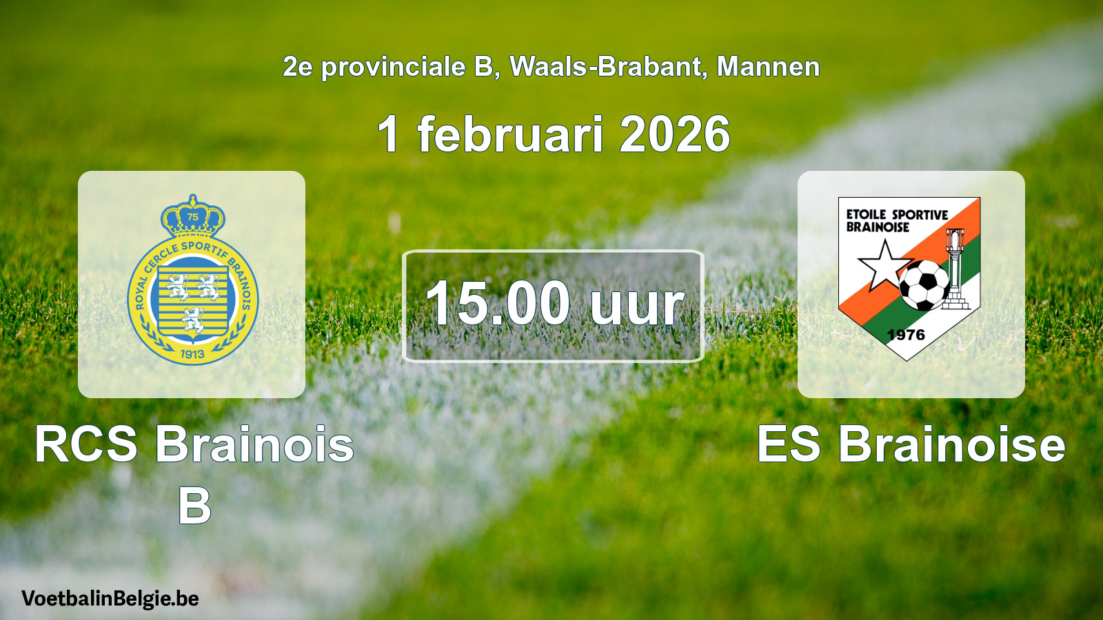 Scheduled match men football: RCS Brainois B - ES Brainoise (1 February 2026)