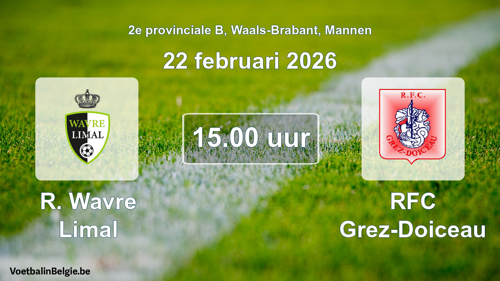 Scheduled match men football: R. Wavre Limal - RFC Grez-Doiceau (22 February 2026)