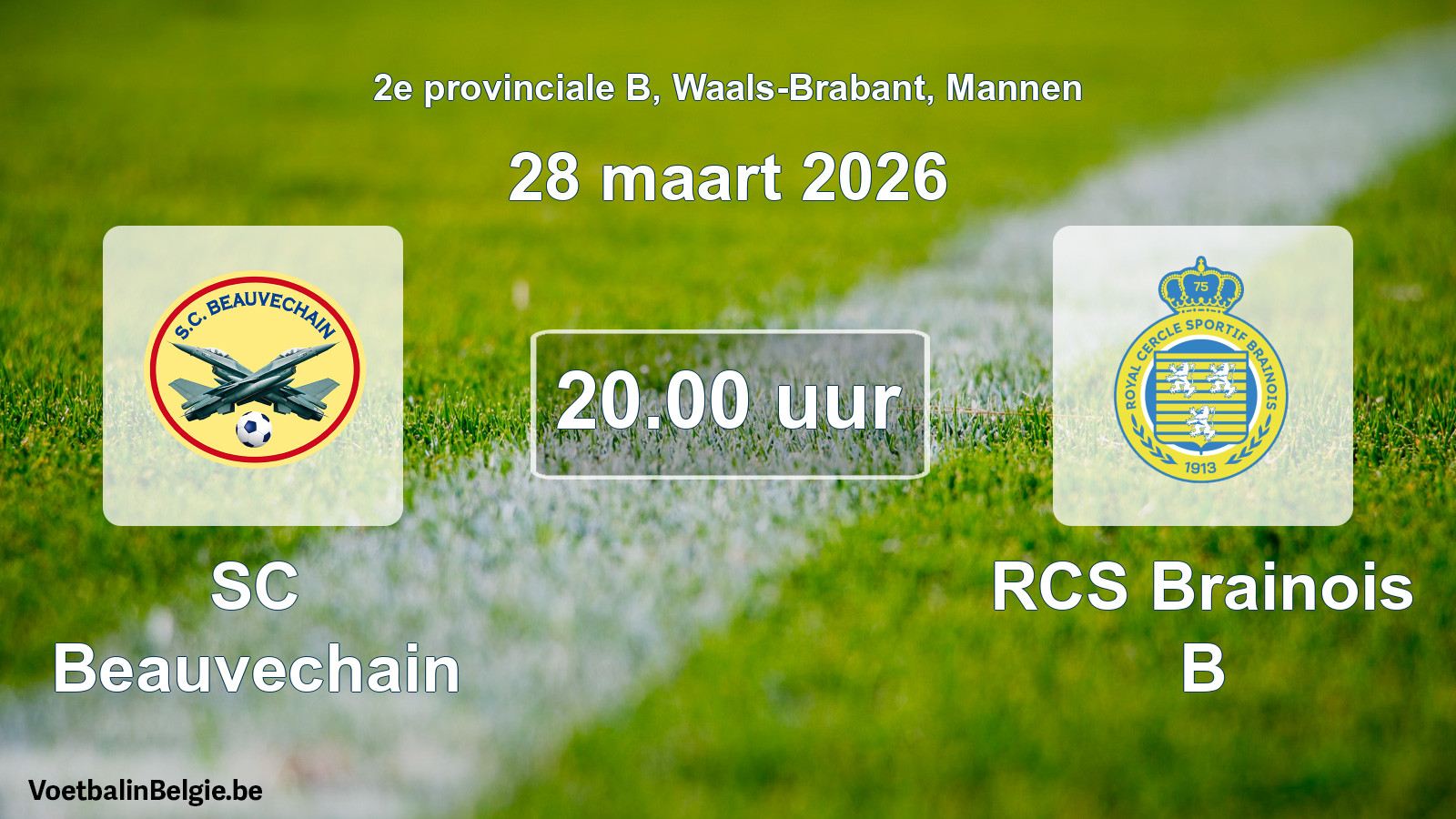 Geplande wedstrijd mannenvoetbal: SC Beauvechain - RCS Brainois B (28 maart 2026)