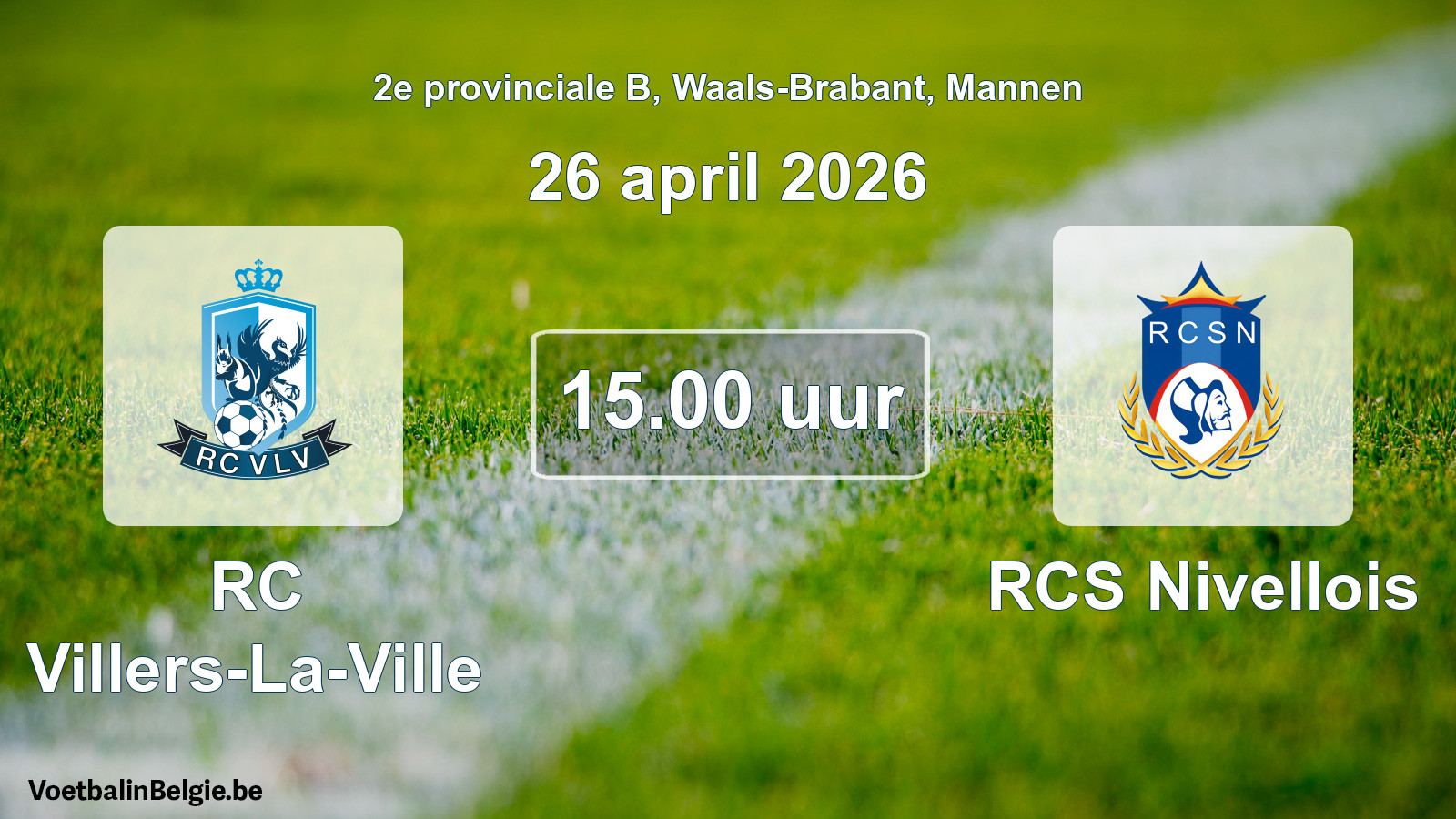 Scheduled match men football: RC Villers-La-Ville - RCS Nivellois (26 April 2026)