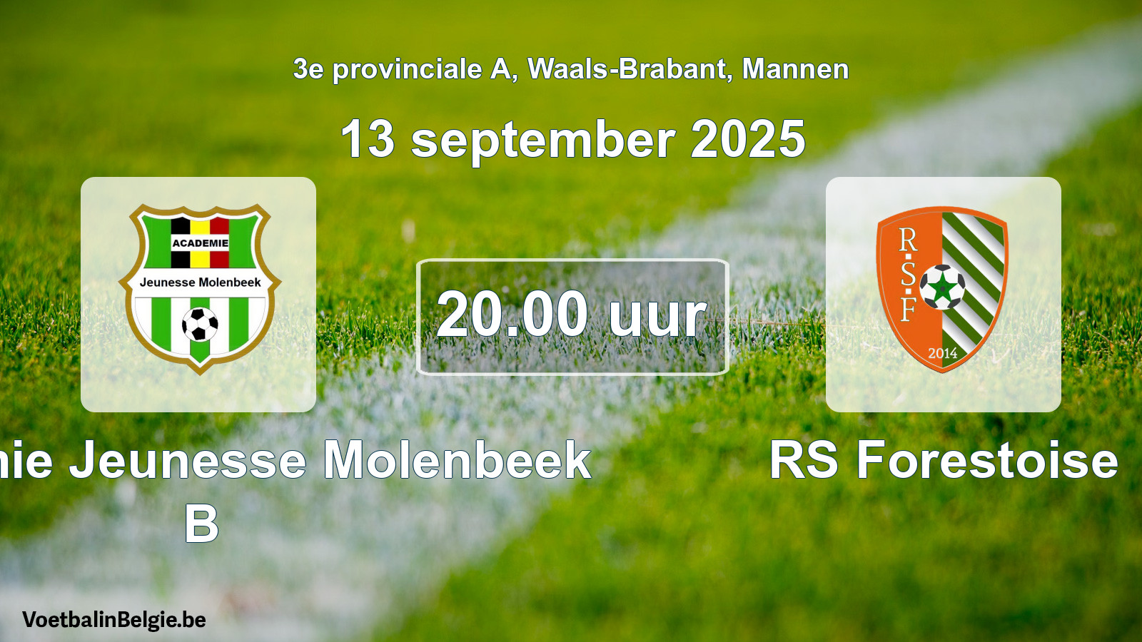 Scheduled match men football: Académie Jeunesse Molenbeek B - RS Forestoise (13 September 2025)