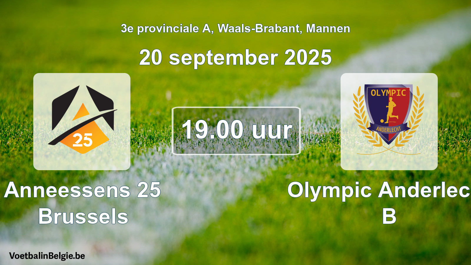 Scheduled match men football: Anneessens 25 Brussels - Olympic Anderlecht B (20 September 2025)