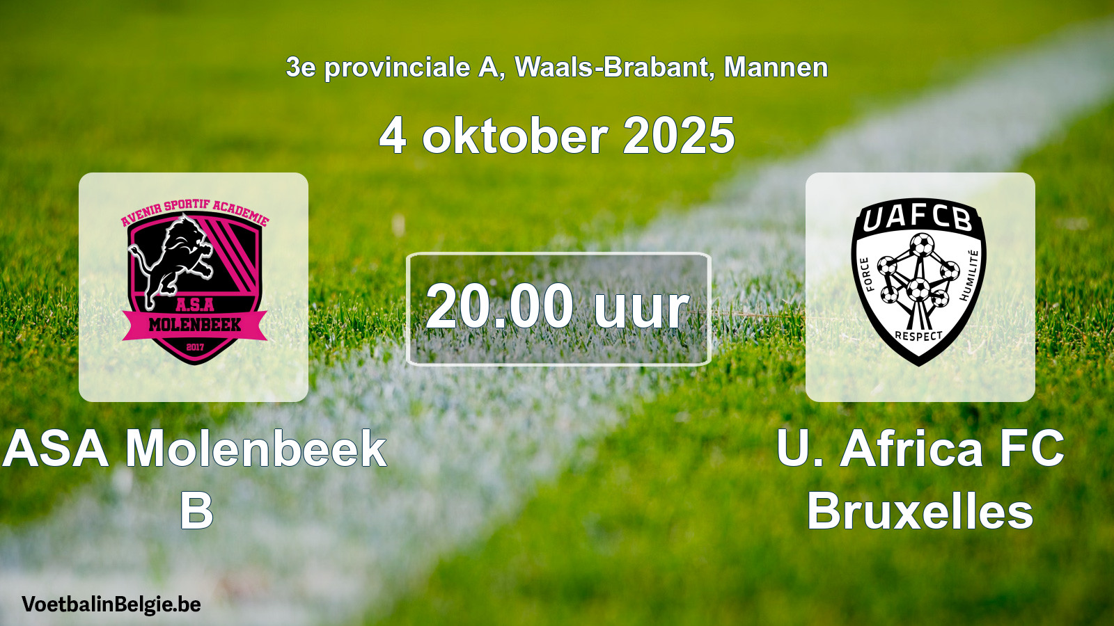 Scheduled match men football: ASA Molenbeek B - U. Africa FC Bruxelles (4 October 2025)