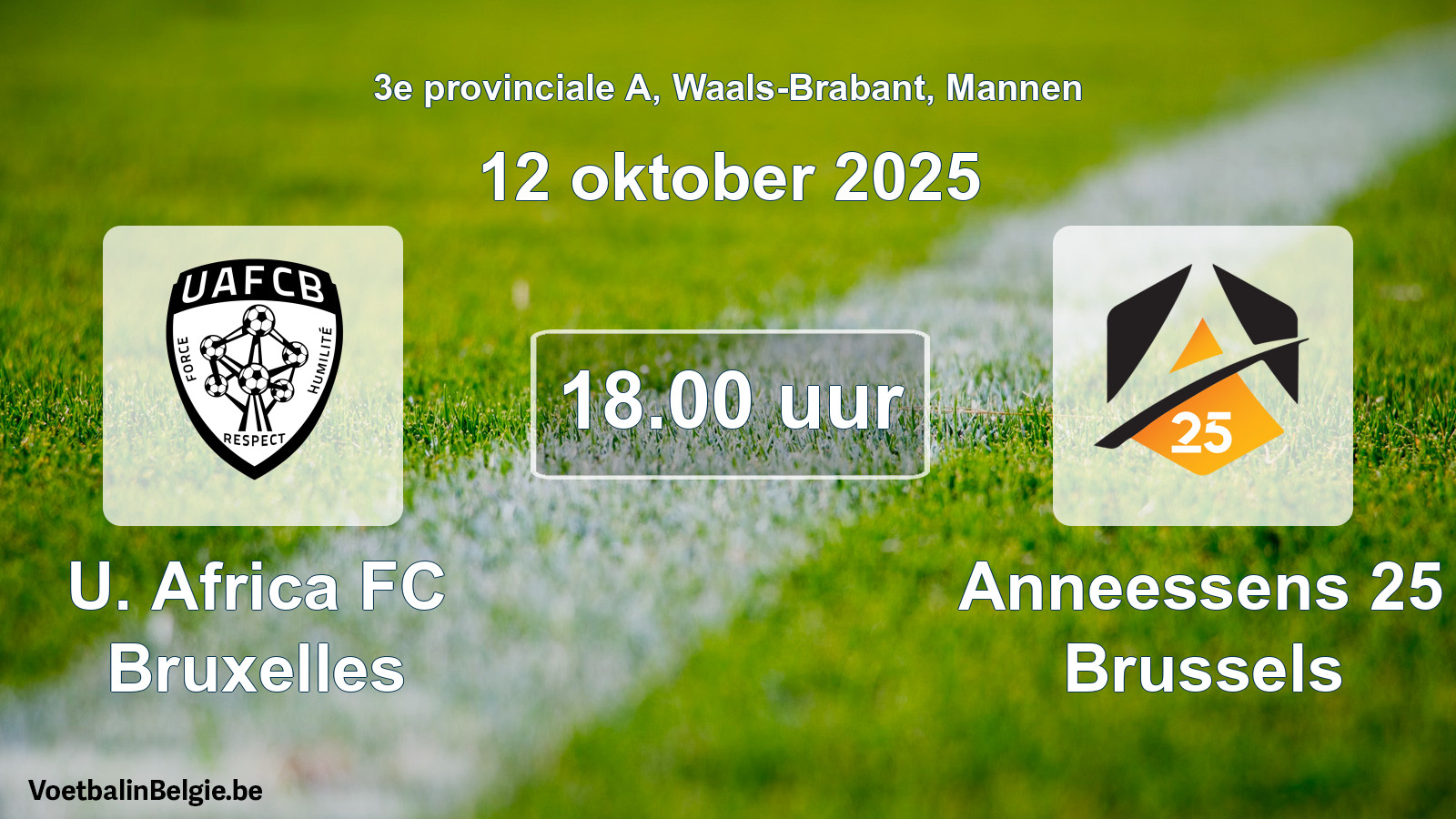 Geplantes Spiel männer-Fußball: U. Africa FC Bruxelles - Anneessens 25 Brussels (12 Oktober 2025)