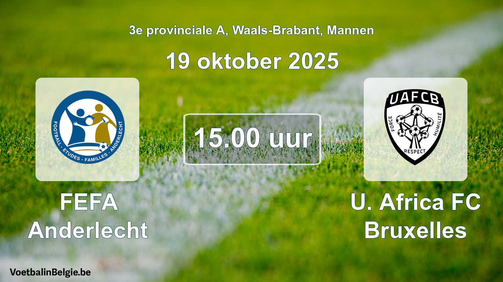 Scheduled match men football: FEFA Anderlecht - U. Africa FC Bruxelles (19 October 2025)