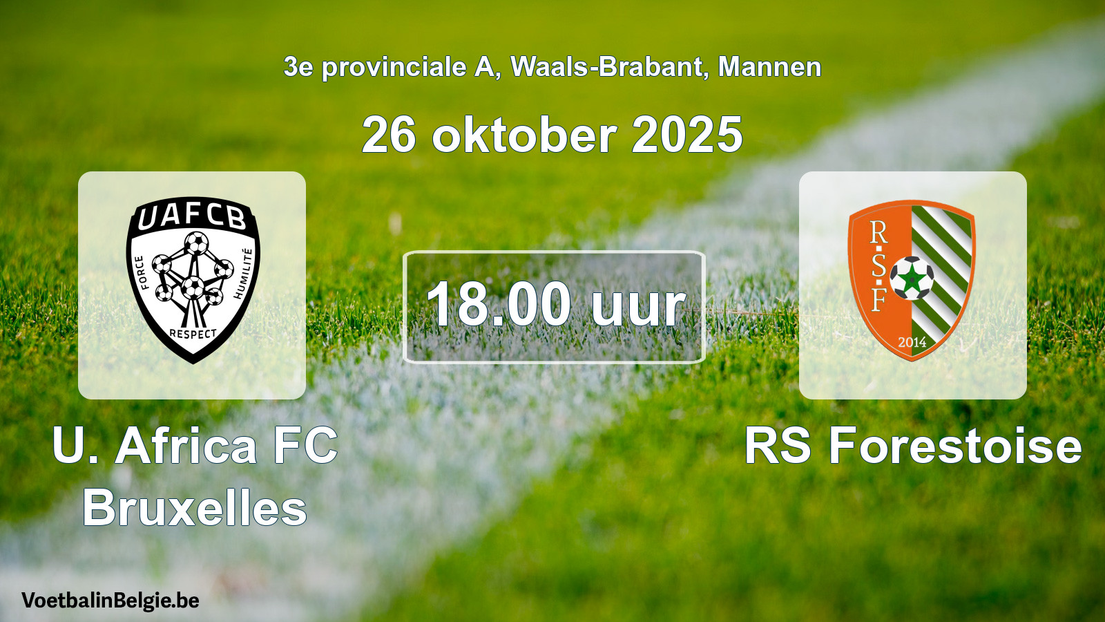 Scheduled match men football: U. Africa FC Bruxelles - RS Forestoise (26 October 2025)