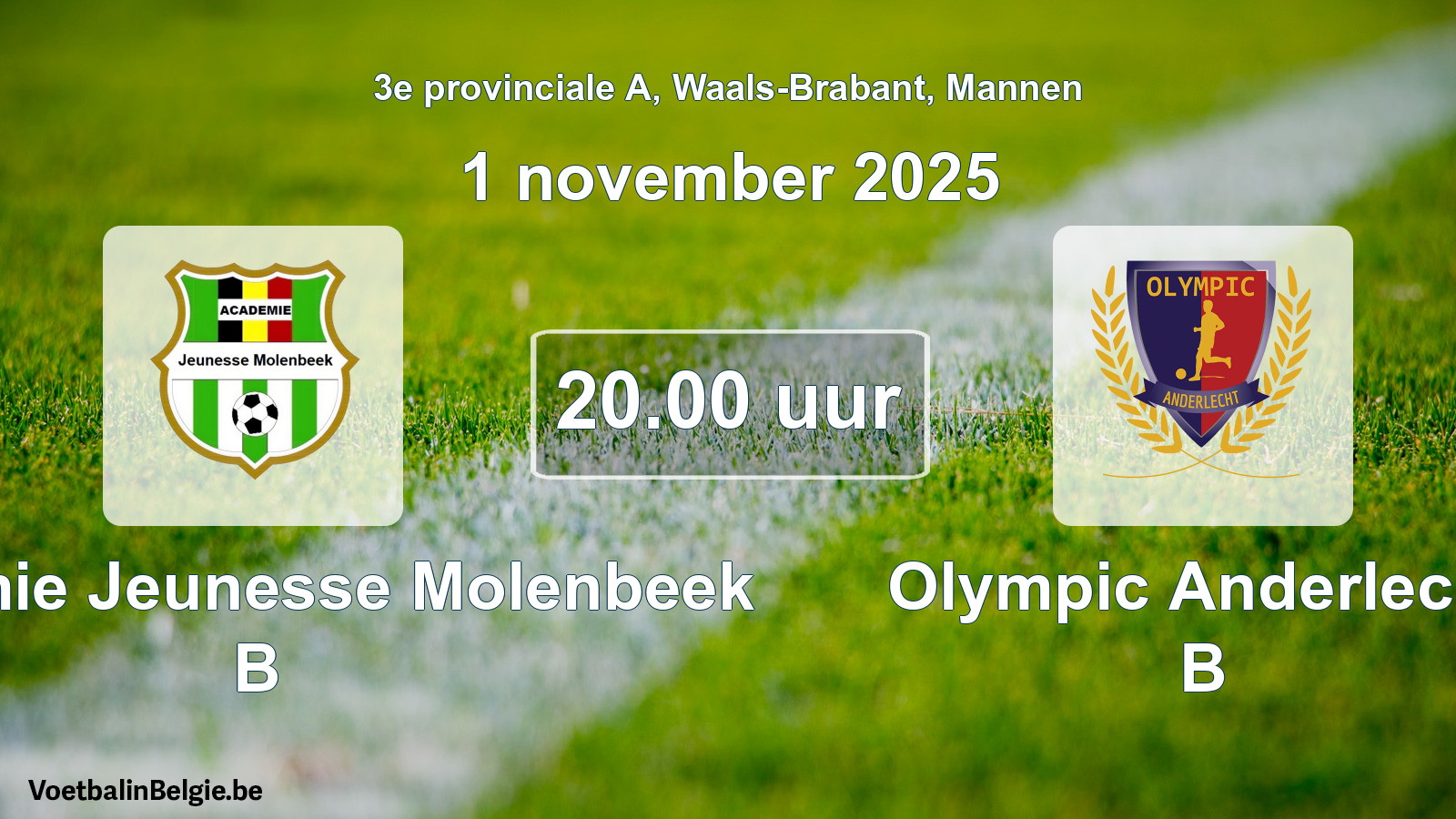 Scheduled match men football: Académie Jeunesse Molenbeek B - Olympic Anderlecht B (1 November 2025)