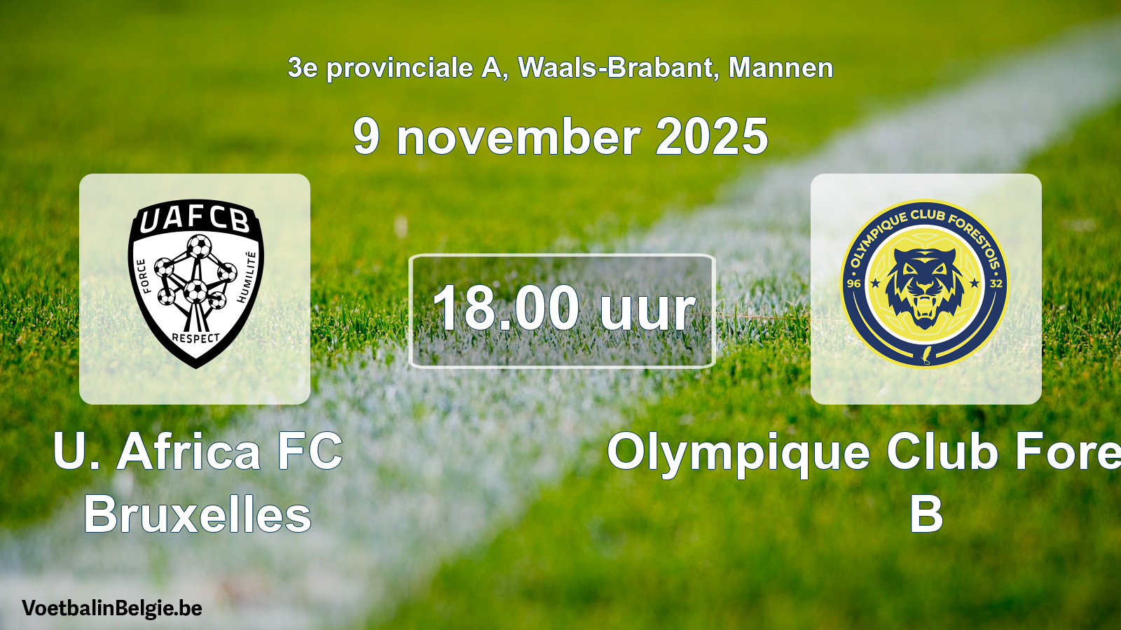 Geplantes Spiel männer-Fußball: U. Africa FC Bruxelles - Olympique Club Forestois B (9 November 2025)