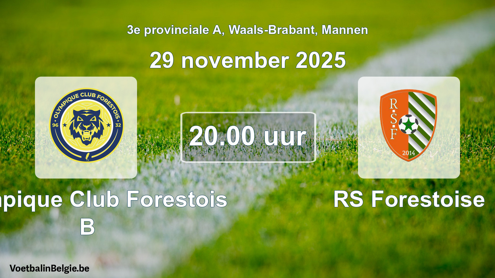 Geplantes Spiel männer-Fußball: Olympique Club Forestois B - RS Forestoise (29 November 2025)