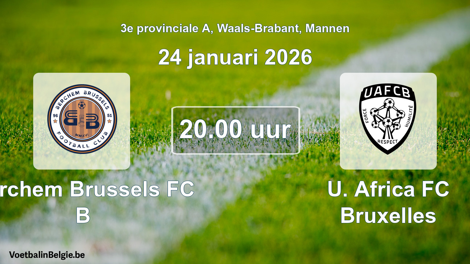 Geplande wedstrijd mannenvoetbal: Berchem Brussels FC B - U. Africa FC Bruxelles (24 januari 2026)