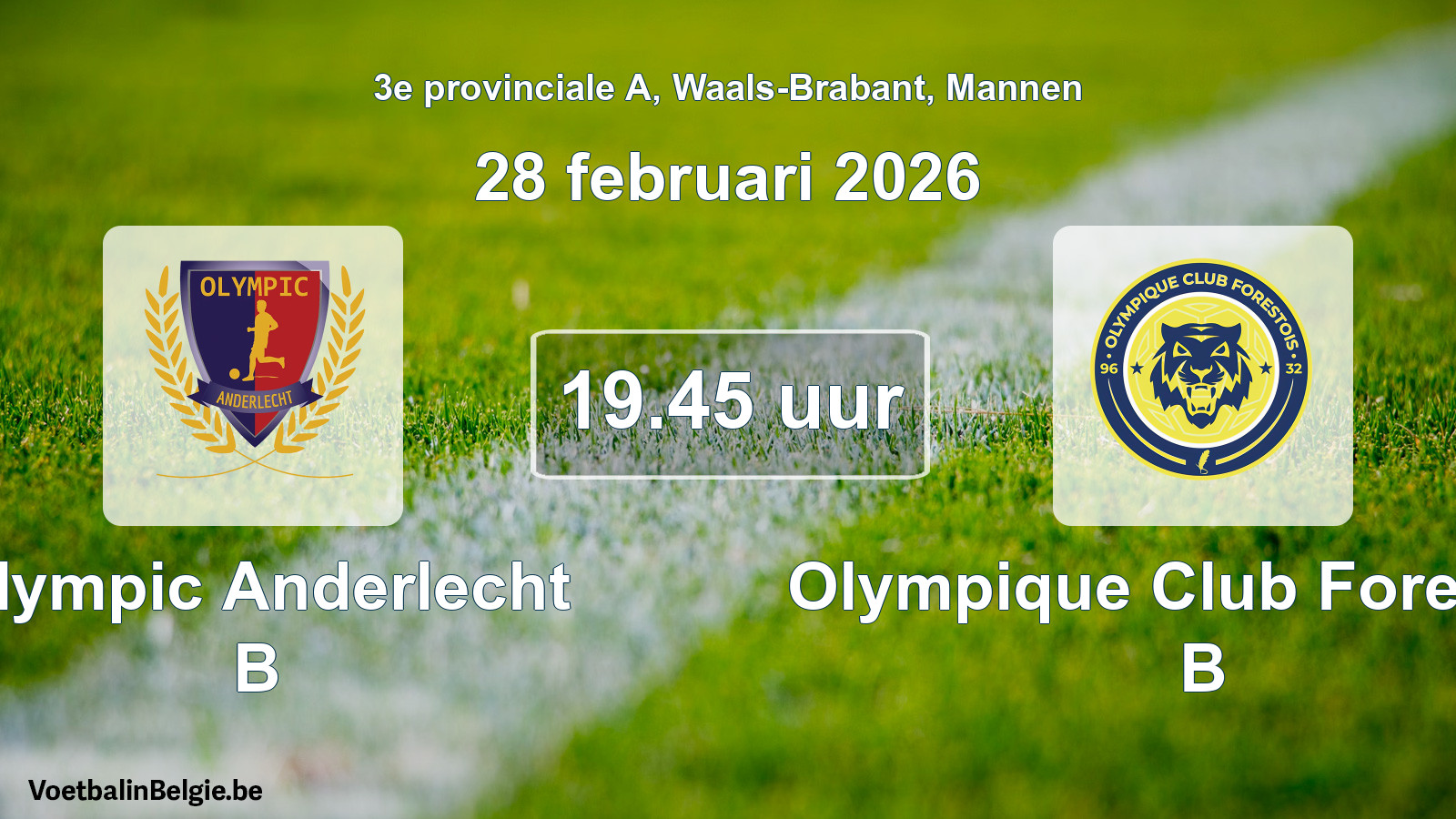 Geplande wedstrijd mannenvoetbal: Olympic Anderlecht B - Olympique Club Forestois B (28 februari 2026)
