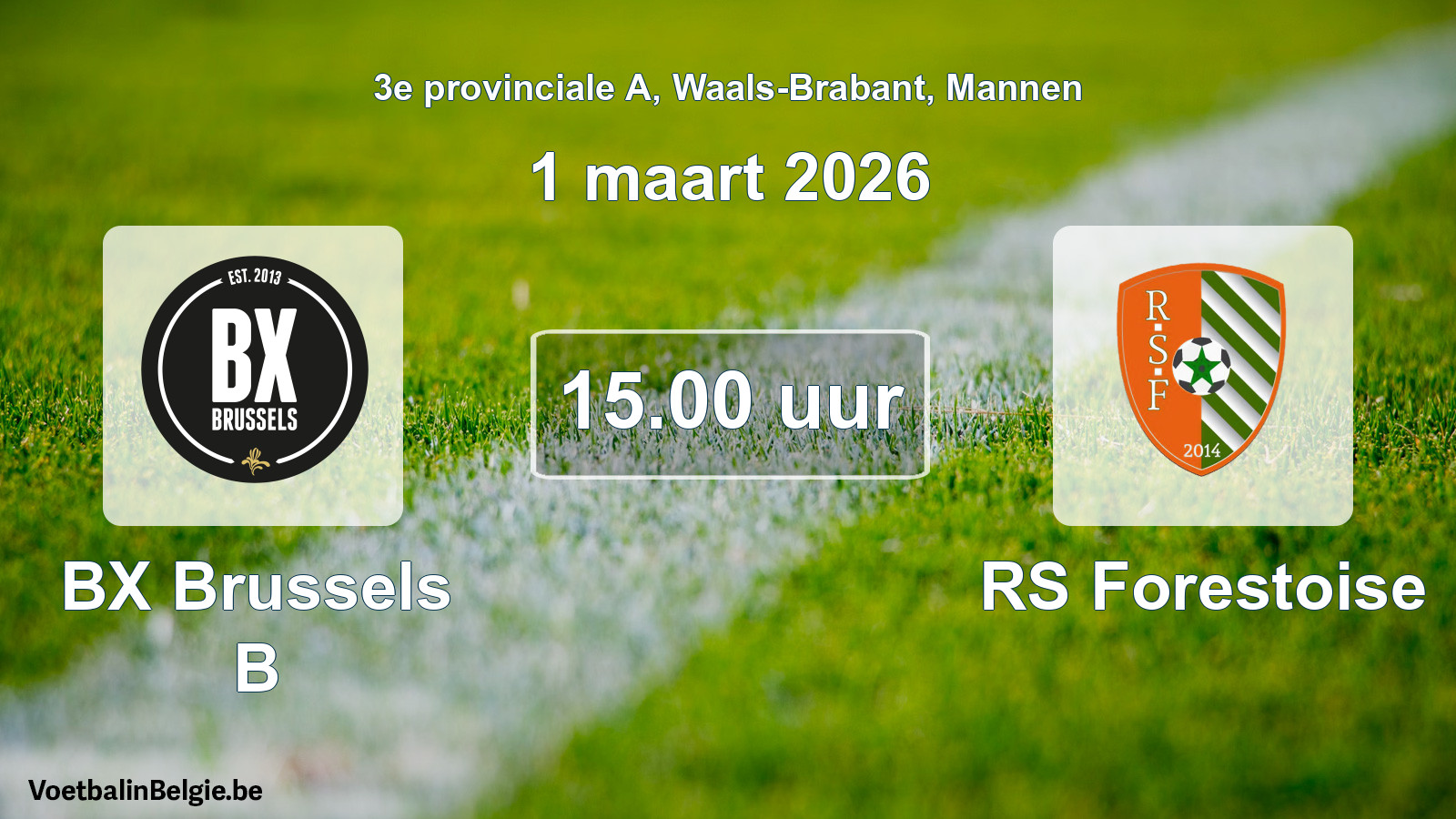 Scheduled match men football: BX Brussels B - RS Forestoise (1 March 2026)