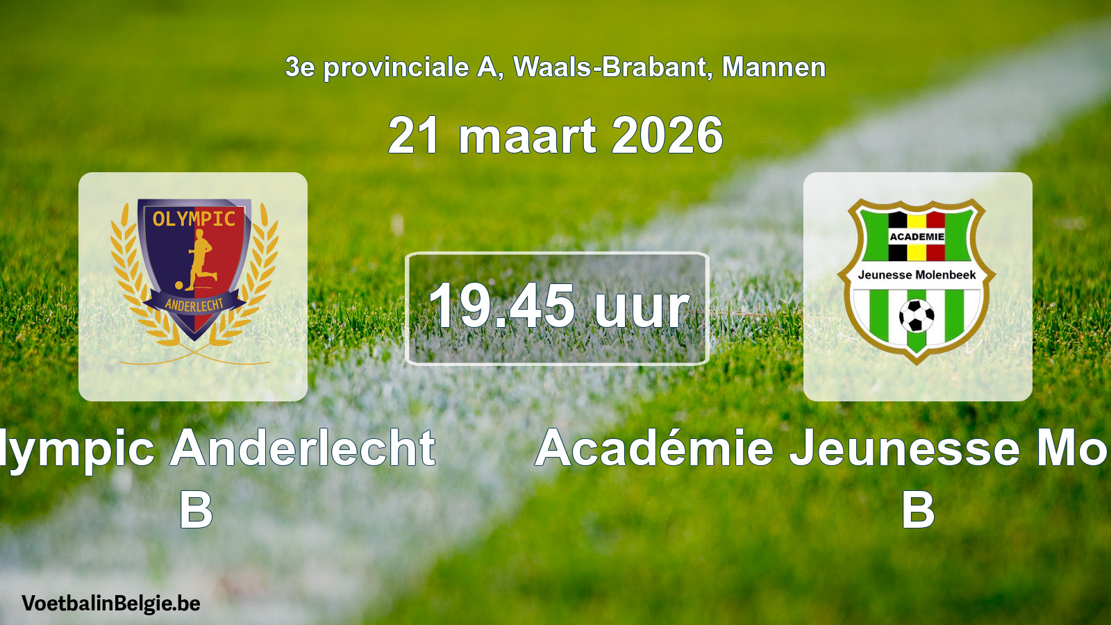 Geplande wedstrijd mannenvoetbal: Olympic Anderlecht B - Académie Jeunesse Molenbeek B (21 maart 2026)