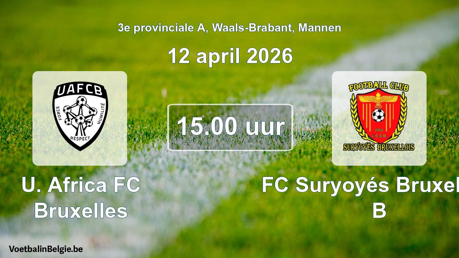 Scheduled match men football: U. Africa FC Bruxelles - FC Suryoyés Bruxellois B (12 April 2026)