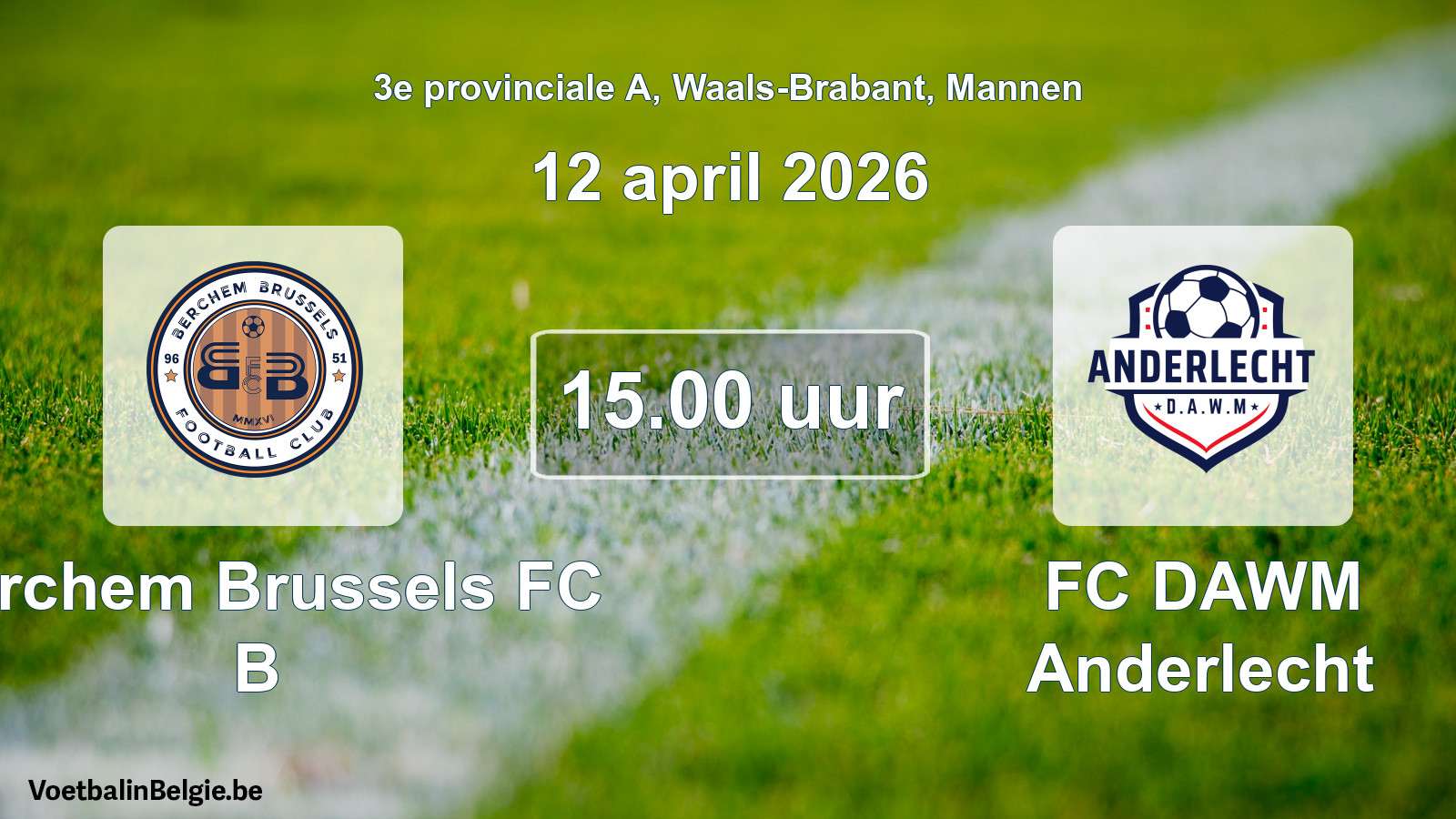 Scheduled match men football: Berchem Brussels FC B - FC DAWM Anderlecht (12 April 2026)