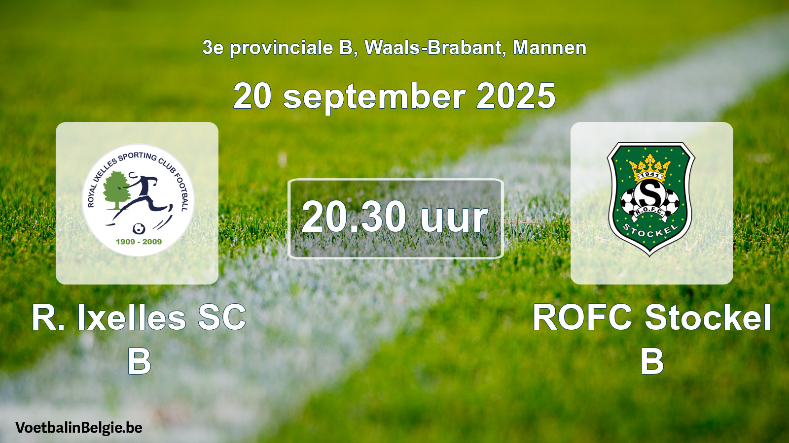 Scheduled match men football: R. Ixelles SC B - ROFC Stockel B (20 September 2025)