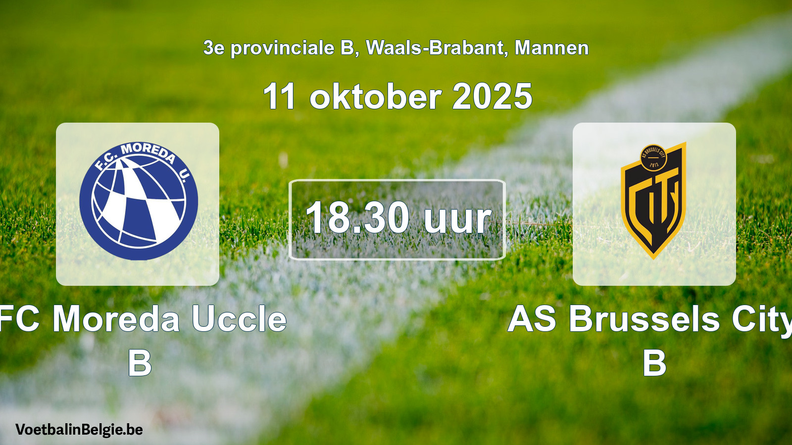 Geplande wedstrijd mannenvoetbal: FC Moreda Uccle B - AS Brussels City B (11 oktober 2025)