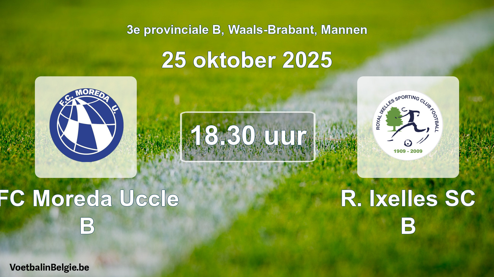 Geplande wedstrijd mannenvoetbal: FC Moreda Uccle B - R. Ixelles SC B (25 oktober 2025)